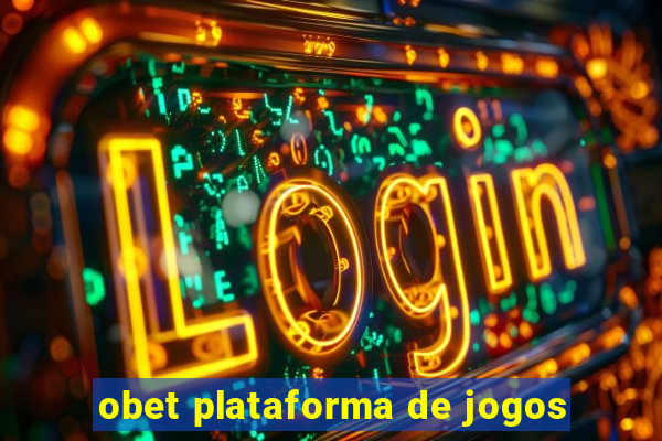 obet plataforma de jogos