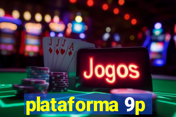 plataforma 9p