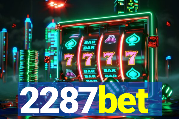 2287bet