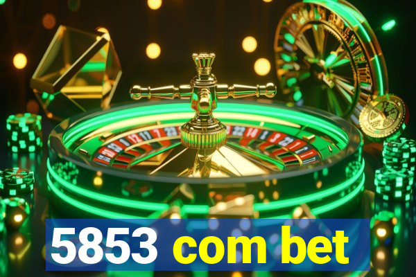 5853 com bet