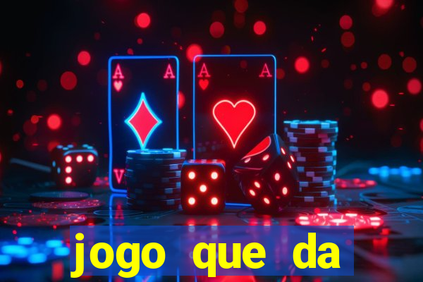 jogo que da dinheiro online