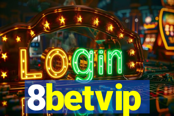 8betvip