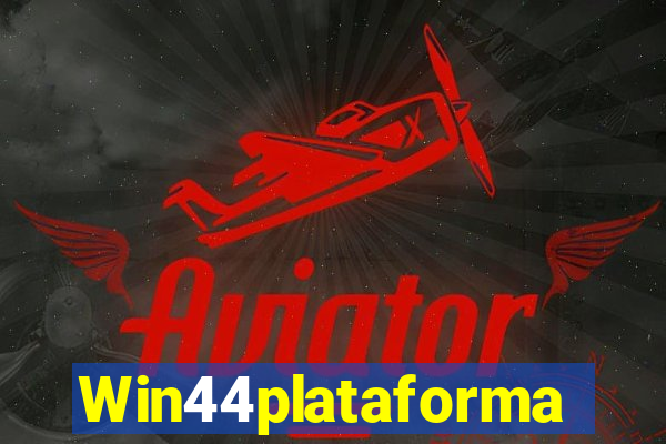 Win44plataforma