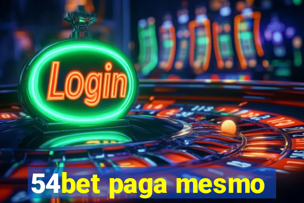 54bet paga mesmo