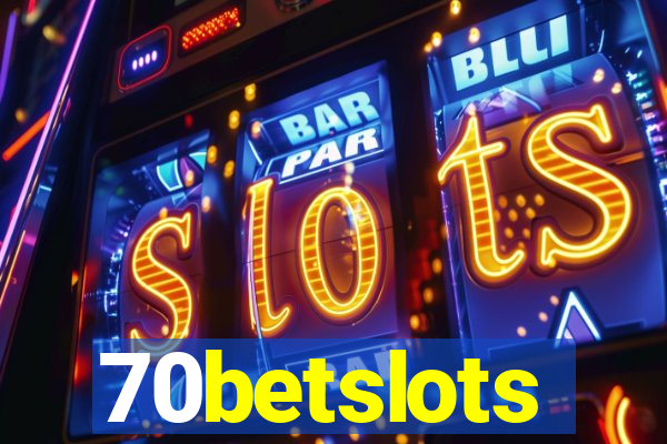 70betslots