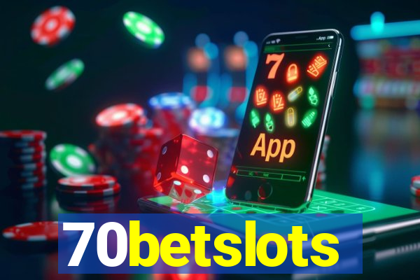 70betslots