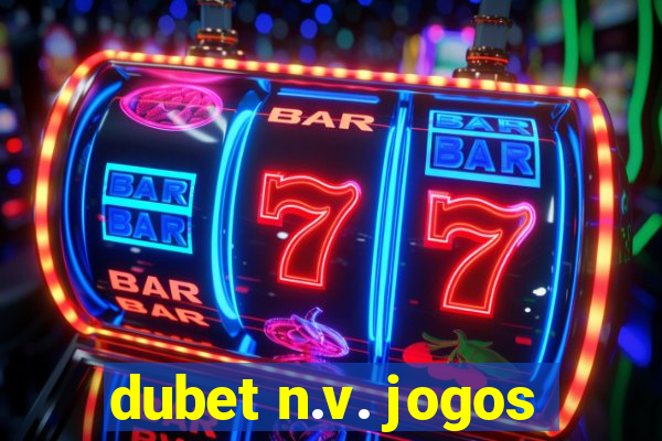 dubet n.v. jogos