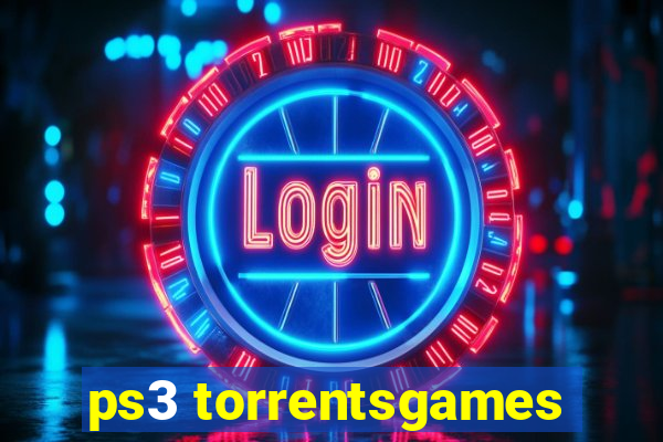 ps3 torrentsgames