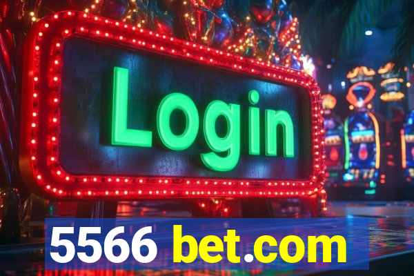 5566 bet.com