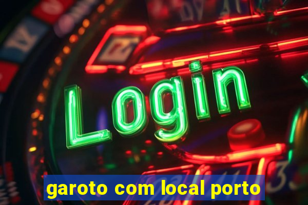 garoto com local porto