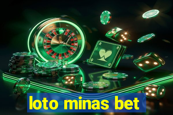 loto minas bet