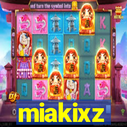 miakixz