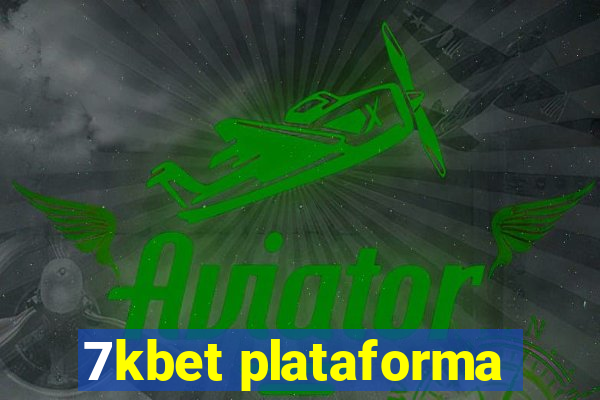 7kbet plataforma