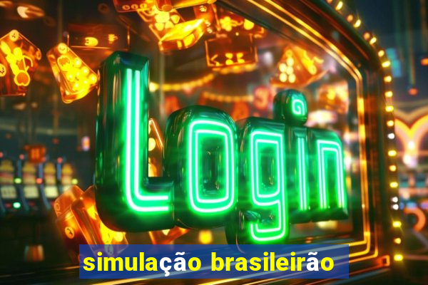 simulação brasileirão