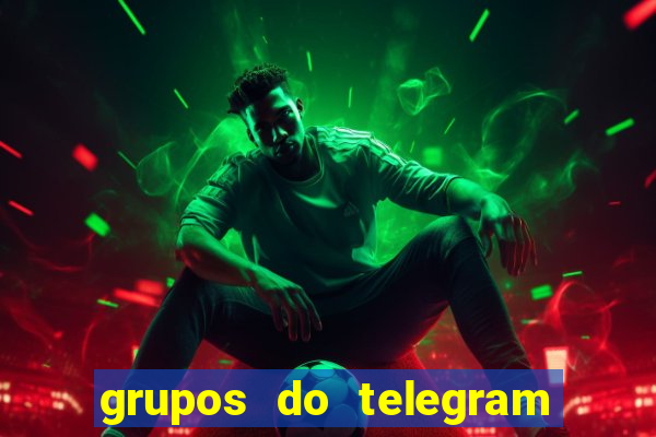 grupos do telegram mais 18