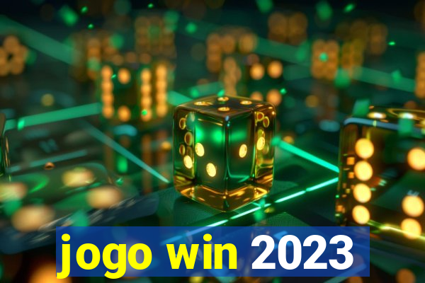 jogo win 2023