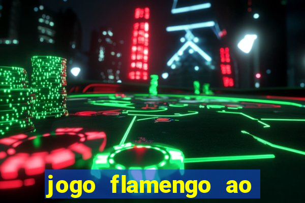 jogo flamengo ao vivo multicanais