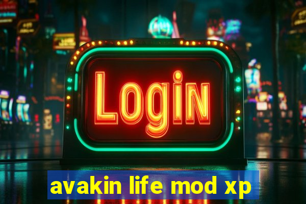 avakin life mod xp