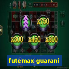 futemax guarani