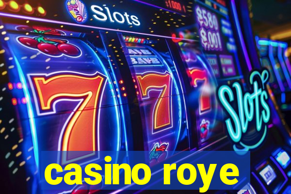 casino roye