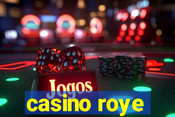 casino roye