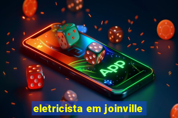 eletricista em joinville