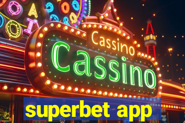 superbet app