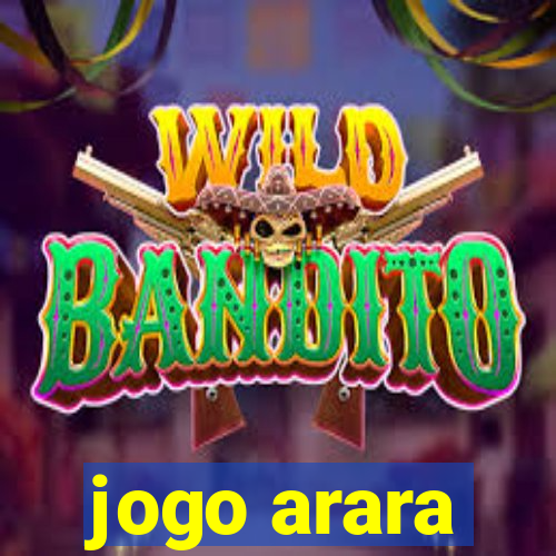 jogo arara