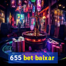 655 bet baixar