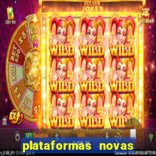 plataformas novas da bet