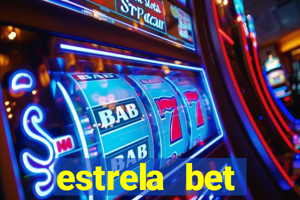 estrela bet horarios pagantes