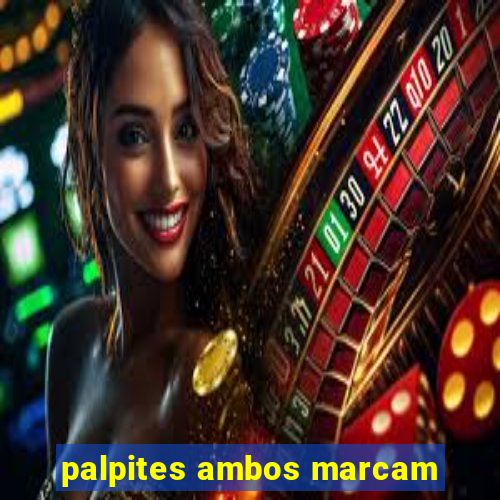 palpites ambos marcam