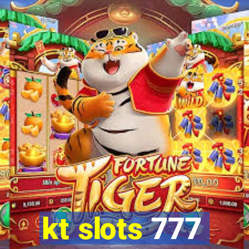 kt slots 777