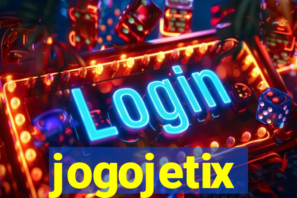 jogojetix