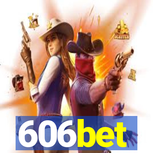 606bet