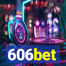 606bet