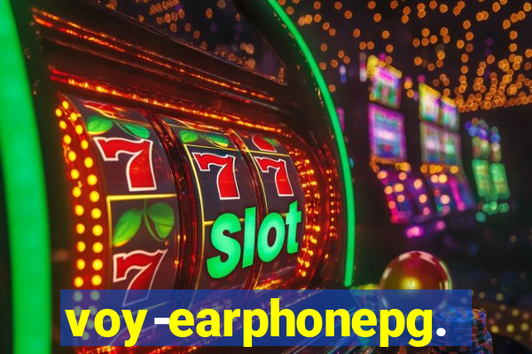 voy-earphonepg.com