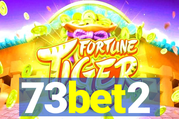 73bet2