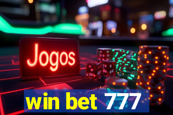 win bet 777