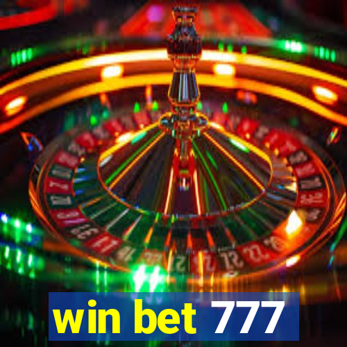 win bet 777