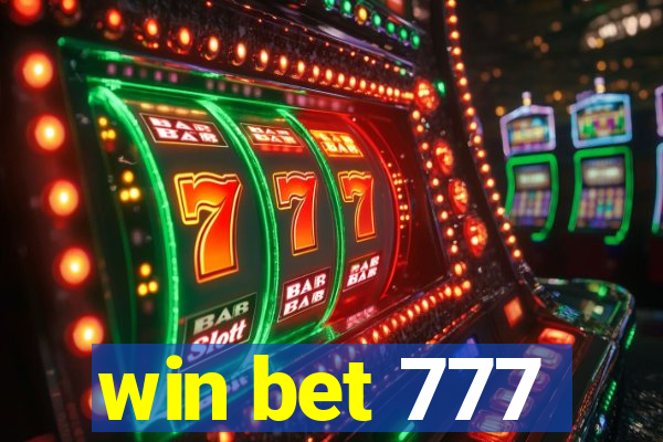 win bet 777