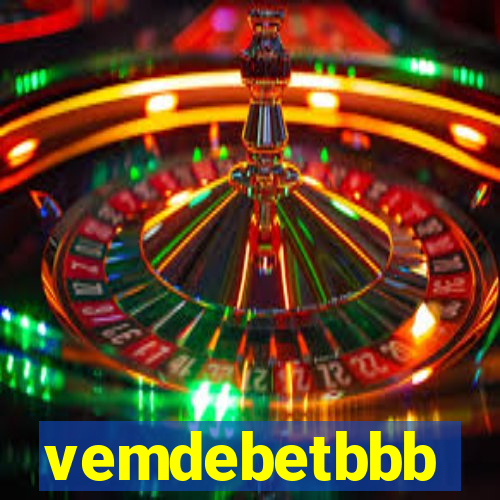 vemdebetbbb