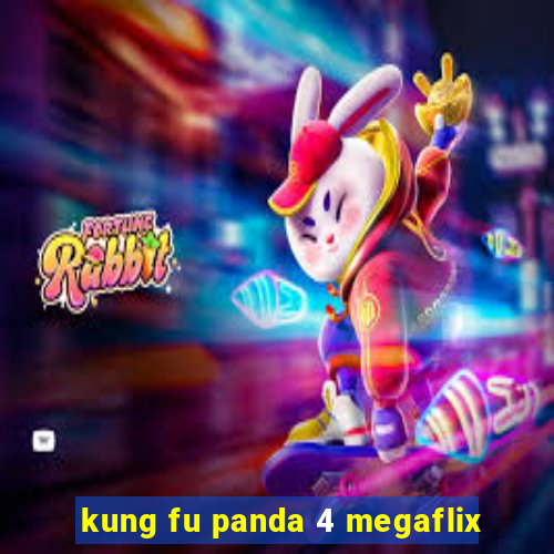 kung fu panda 4 megaflix