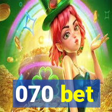 070 bet