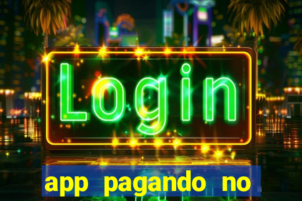 app pagando no cadastro via pix