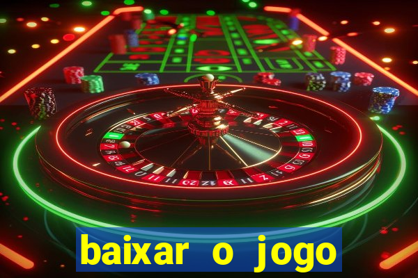 baixar o jogo street fighter