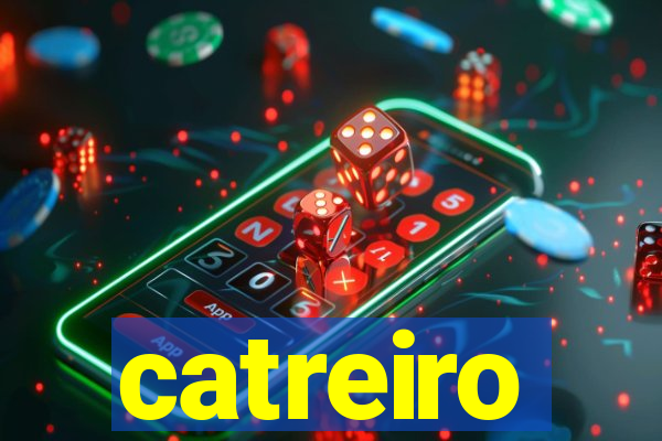 catreiro