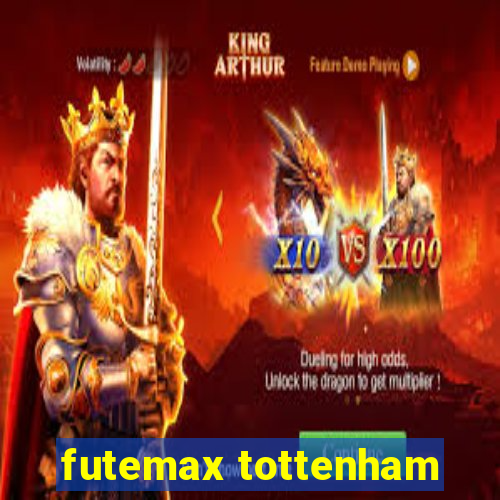 futemax tottenham