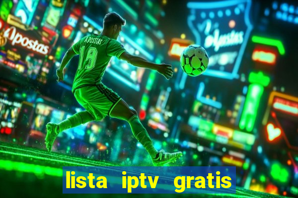 lista iptv gratis futebol ao vivo