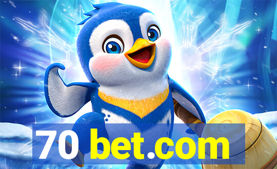 70 bet.com